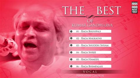 The Best Of Kumar Gandharva Audio Jukebox Vocal Classical Youtube