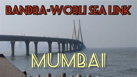 Bandra Worli Sea Link Lovers Point Of Bandstand Beach Mumbai Youtube