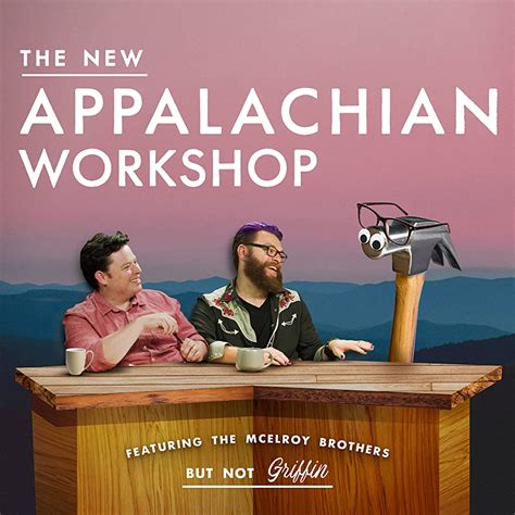 My Brother My Brother And Me The New Appalachian Workshop Ft The
