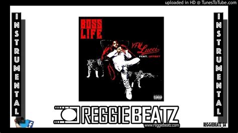 Yfn Lucci Feat Offset Boss Life Instrumental Remake By Reggie