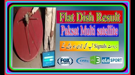 Paksat Multi Satellite Set Up Flat Dish Result Checking Zaberdast