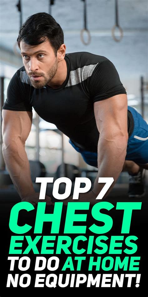 Instead of spending tons of money on a gym membership you can work out at home! 7 Best Bodyweight Chest Exercises - No Equipment Necessary ...