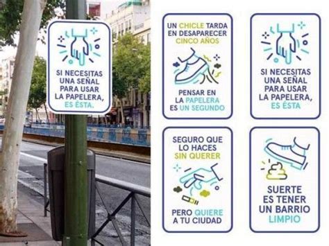 Campaña de Madrid por la limpieza Si necesitas usar una señal para