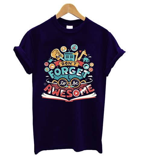 To Be Awesome T Shirt