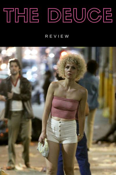 The Deuce Review Hbo S Portrayal Of The Birth Of Porn