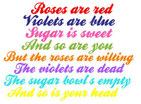 Roses are red, violets are blue, sugar is sweet and so are you. Roses Are Red Dirty Quotes. QuotesGram