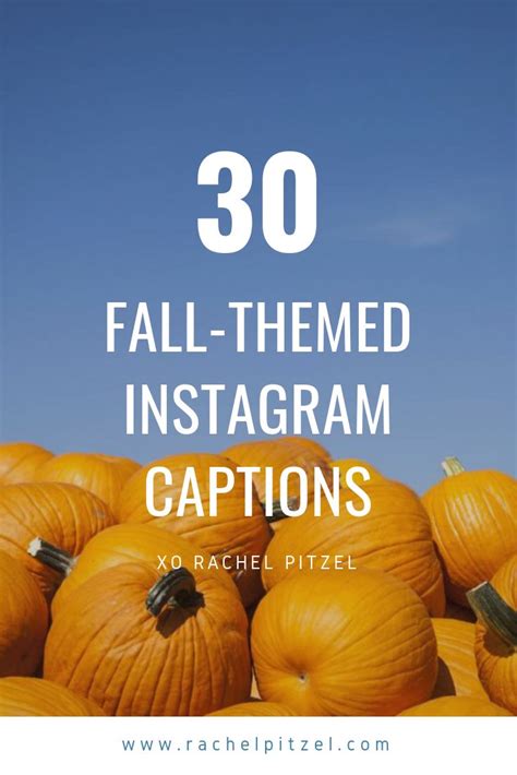 Orange Pumpkins With The Words 30 Fall Themed Instagram Captions On Them