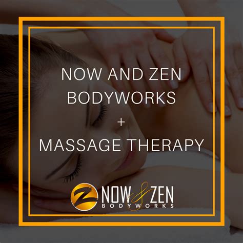 pin by now and zen bodyworks massag on now and zen bodyworks massage therapy massage