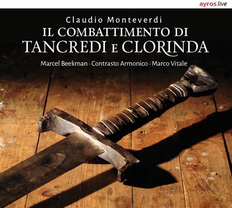Il combattimento di tancredi e clorinda. Combattimento di Tancredi e Clorinda | ayros