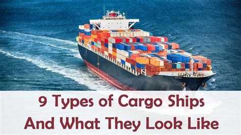 9 Types Of Cargo Ships And What They Look Like Youtube