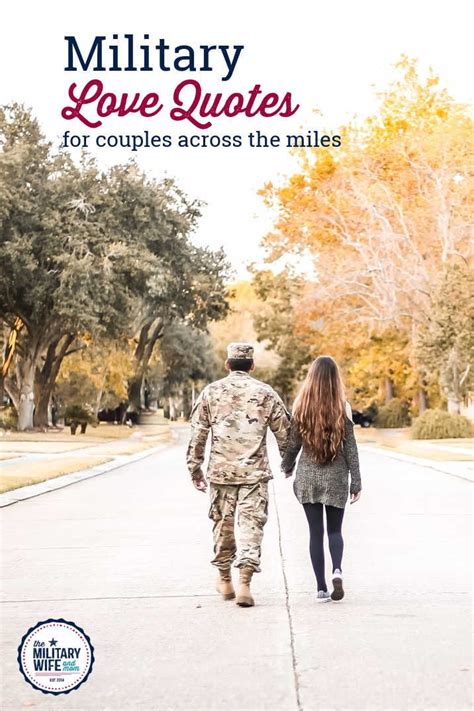 Military Spouse Quotes Military Relationships Military Couples