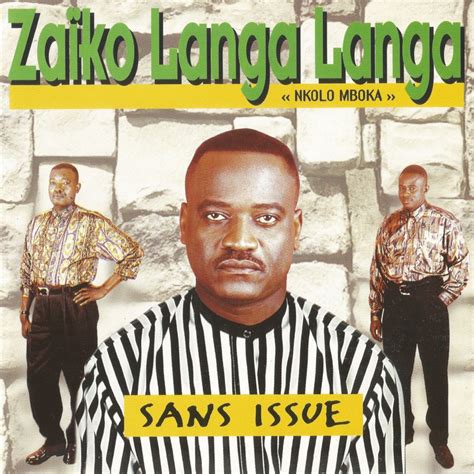 ‎sans Issue Nkolo Mboka Album By Zaïko Langa Langa Apple Music