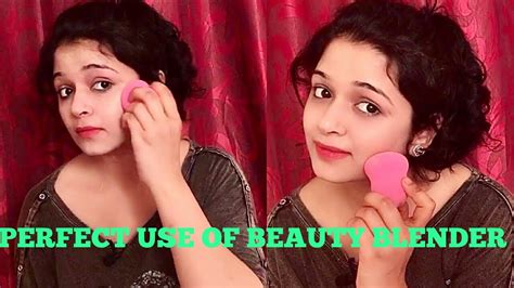 How To Use Beauty Blender Perfect Use Of Beauty Blenders Step By Step