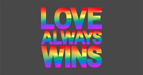 Love Always Wins Pride Colors Posters And Art Prints Teepublic