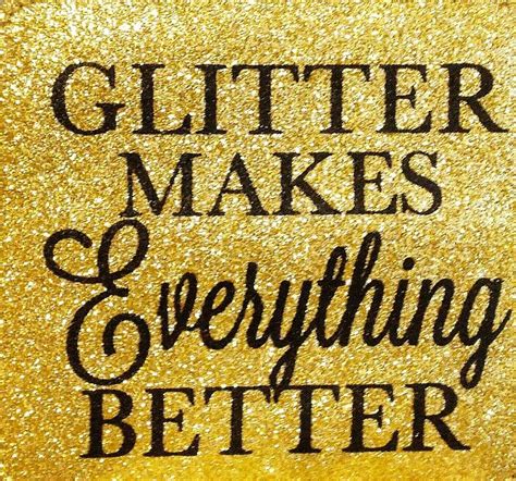 Glitter Does Make Everything Better Glitter Door Mat Everything