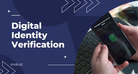 what is digital identity verification and why is it important mob id