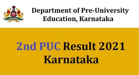 Brought to you by national informatics centre. 2nd PUC Result 2021 Karnataka (Date) karresults.nic.in Second PUC Results