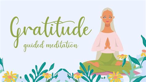 10 Minute Guided Meditation For Gratitude Youtube