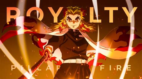 Demon Slayer Rengoku Kyojuro Royalty「amv Edit」 4k Viosence