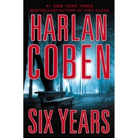 Six Years Coben Harlan 9780525953487 Books Amazonca