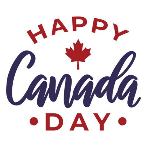 Happy Canada Day Maple Leaf Sticker Badge Transparent Png And Svg