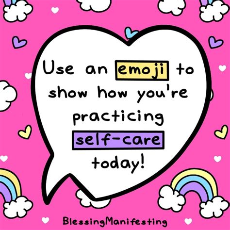 Use An Emoji To Show How Youre Practicing Self Care Today⁣ ⁣ Heres