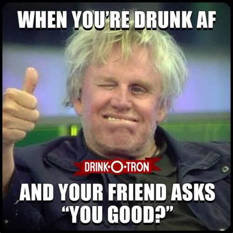 Drunk Meme Funny Image Photo Joke 22 Quotesbae