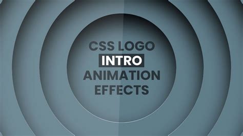 Css Logo Intro Animation Effects Css Animation