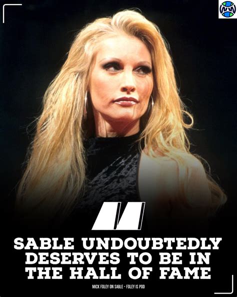 Wrestlingworldcc On Twitter Mick Foley Wants Sable In The Hall Of Fame Gdz4fvliy0