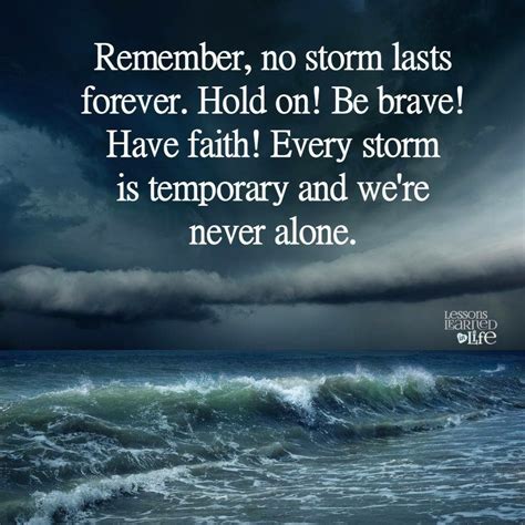 Pin By Patriciabailey On No Storm Last Lessons Learned In Life