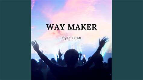 Way Maker Youtube