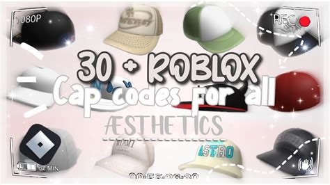 Roblox Hat Cap Codes For All Aesthetics Eternxity Youtube
