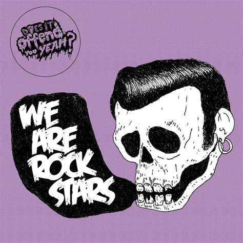 Does It Offend You Yeah We Are Rockstars Digital Single 2008