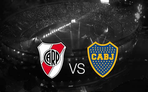 Boca Juniors Vs River Plate Horario Para Ver En Vivo El Superclásico
