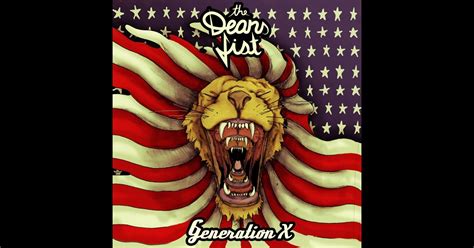 Generation X Bonus Track Version By The Deans List On Apple Music