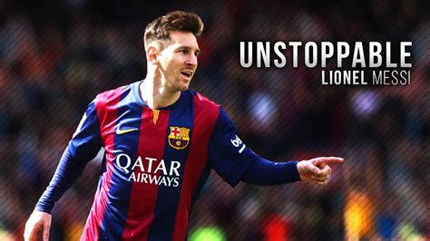 Lionel Messi Unstoppable Skills And Goals 2015 Hd Youtube