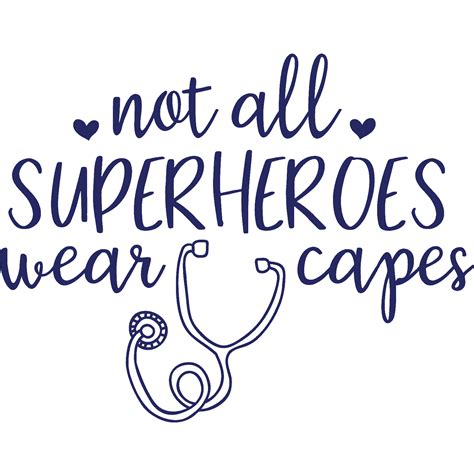 Not All Superheroes Wear Capes Wall Sticker Decal Quote Nhs Doctor