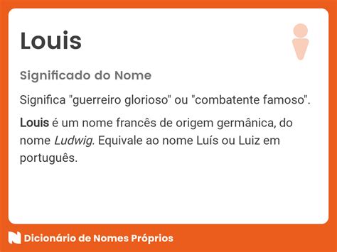 Significado Do Nome Louis Dicionário De Nomes Próprios