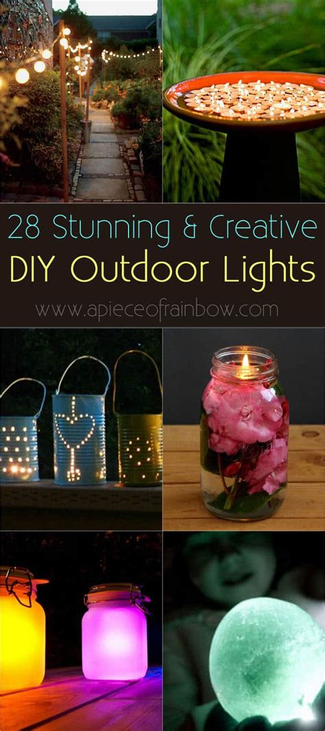 28 Stunning Diy Outdoor Lighting Ideas And So Easy A Piece Of Rainbow