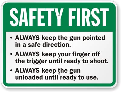 Maybe you would like to learn more about one of these? Gun Safety Signs | Shooting Range Gun Safety Signs