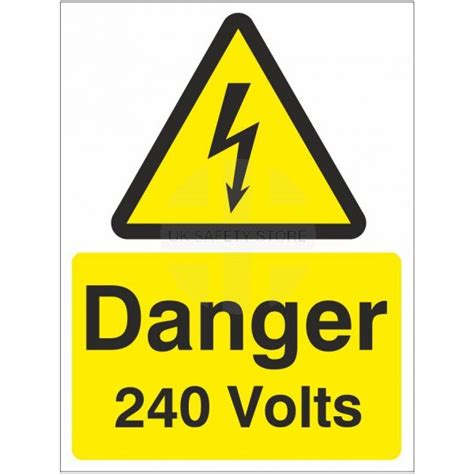 Danger 240 Volts Safety Sign Uk Safety Store