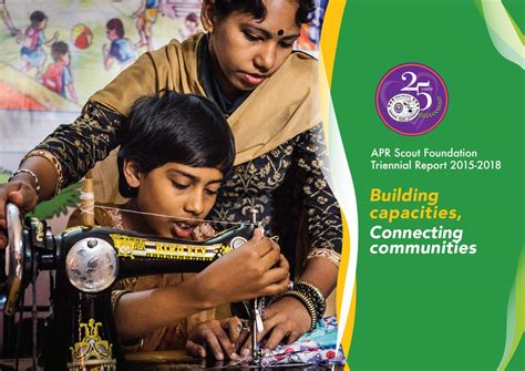 Asia Pacific Regional Scout Foundation Triennial Report 2015 2018 By
