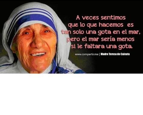 Descubrir 113 Imagen Frases De La Madre Teresa De Calcuta Sobre La