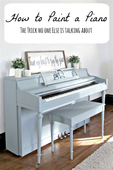How To Paint A Piano A Tip No One Else Is Talking About Piano Decor