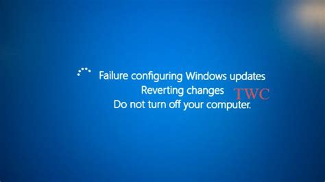 Failure Configuring Windows Updates Reverting Changes