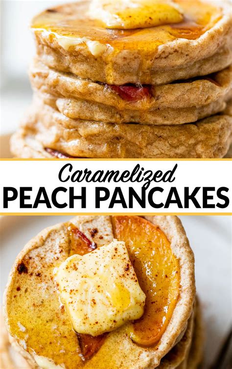 Peach Pancakes Fluffy And Caramelized