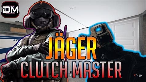 Clutch Master Jager Rainbow Six Siege Youtube