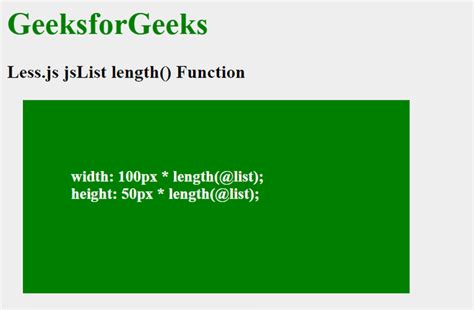 Lessjs Jslist Length Function Geeksforgeeks