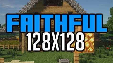 Faithful 128x128 Texture Pack Download And Showcase Youtube