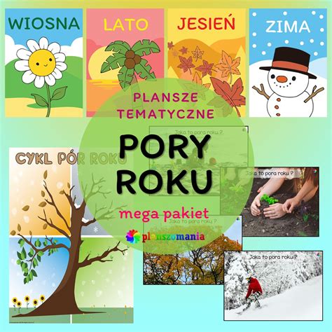 Pory Roku Mega Zestaw Edukacyjny Pomoce Edukacyjne Pdf